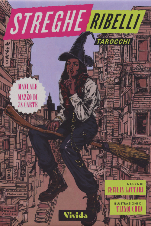 Streghe ribelli. Tarocchi