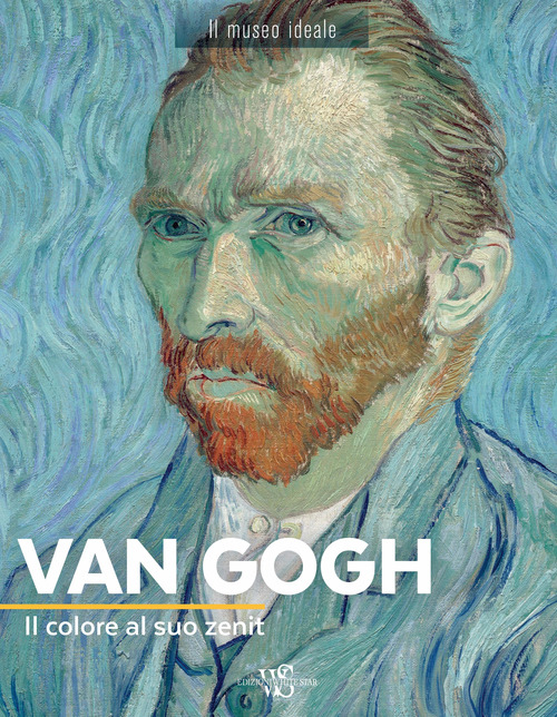Van Gogh. Il colore al suo zenit
