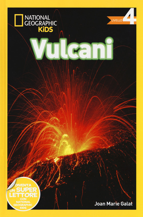 Vulcani. Livello 4