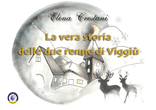 La vera storia delle due renne di Viggi&ugrave;