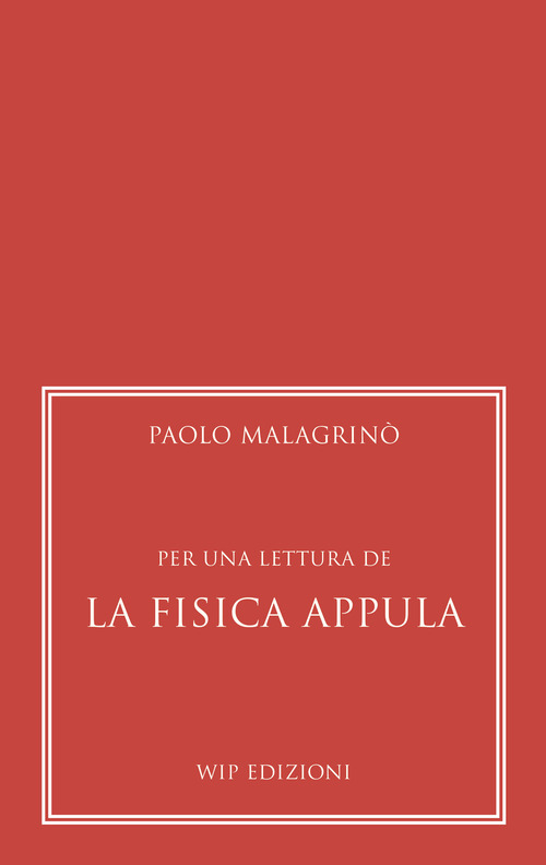 Per una lettura de "La Fisica Appula"