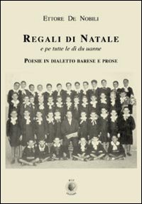 Regali di Natale e pe tutte le d&igrave; du uanne