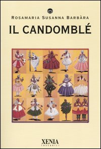 Il candombl&eacute;