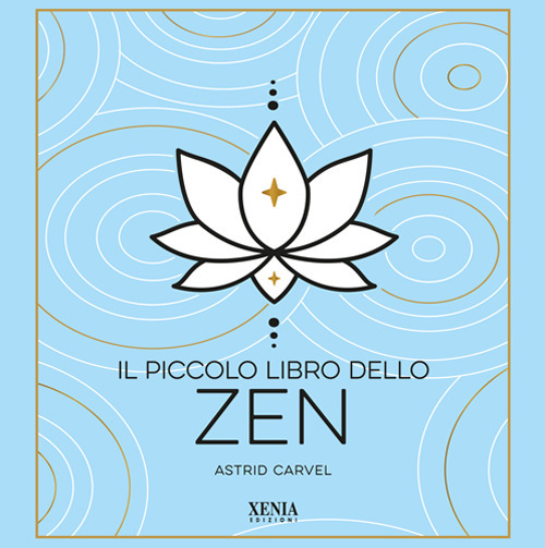 Il piccolo libro dello zen