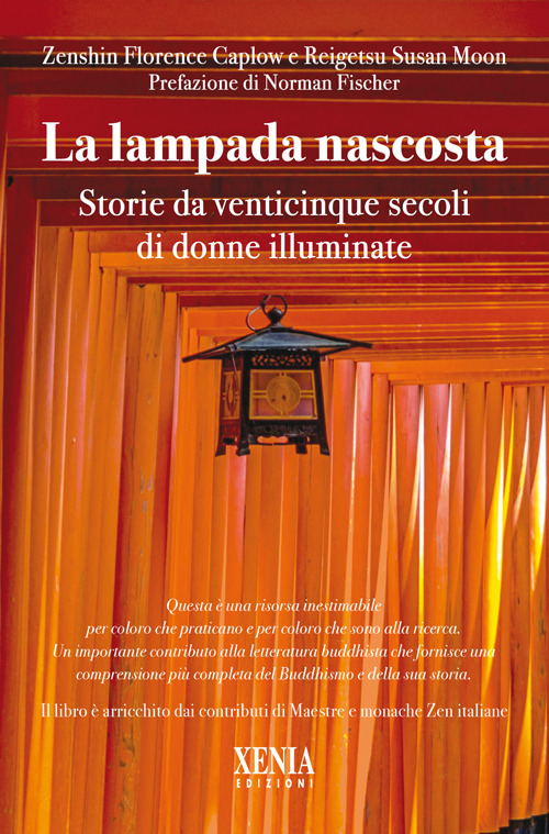 Lampada nascosta. Storie da venticinque secoli di donne illuminate
