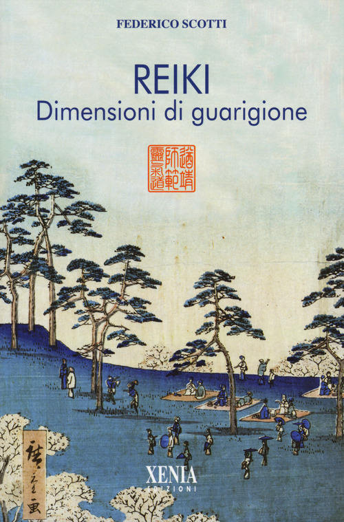 Reiki. Dimensioni di guarigione. I quaderni dei «Fatti di Reiki»