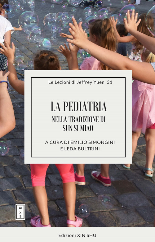 La pediatria nella tradizione di Sun Si Miao