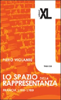 Lo spazio della rappresentanza. Francia 1788-1789