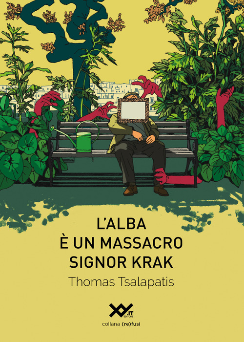 L'alba &egrave; un massacro, Signor Krak