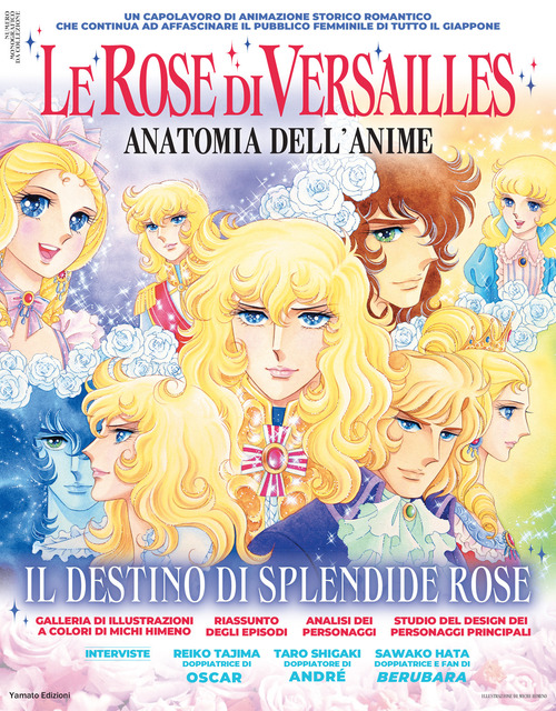Le rose di Versailles. Anatomia dell'anime. Il destino di splendide rose