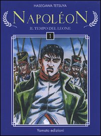 Napoleon. Il tempo del leone