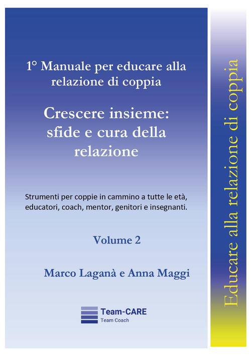 1&deg; manuale per educare alla relazione di coppia