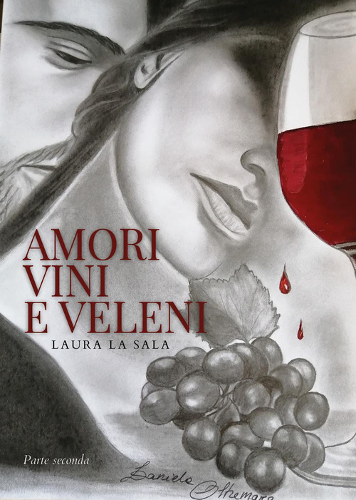 Amori vini e veleni