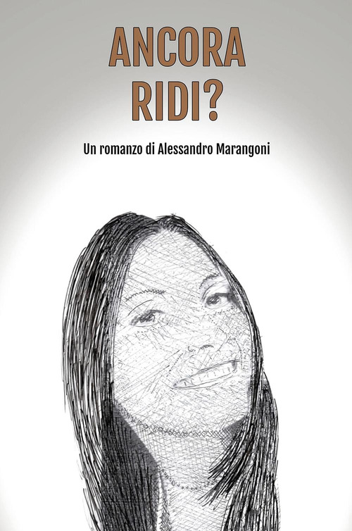 Ancora ridi?