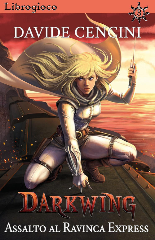 Assalto al Ravinca Express. Darkwing. Librogioco