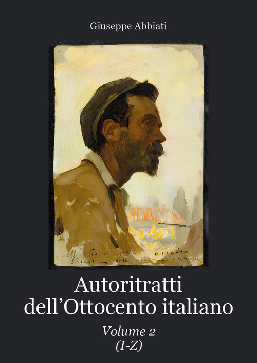 Autoritratti dell'Ottocento italiano