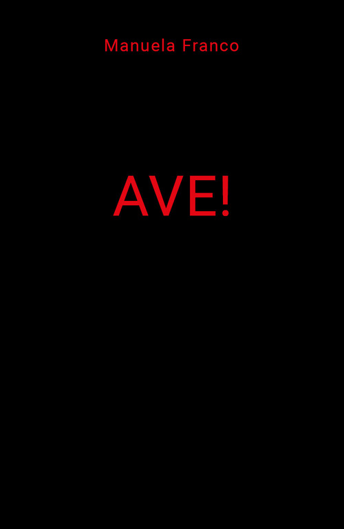 Ave!