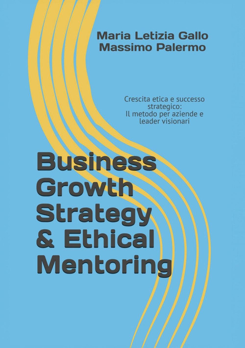 Business growth strategy & etical mentoring
