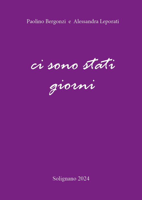 Ci sono stati giorni