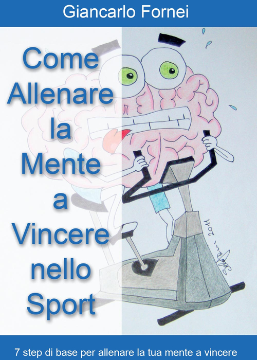 Come allenare la mente a vincere nello sport