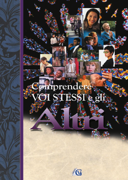 Comprendere voi stessi e gli altri