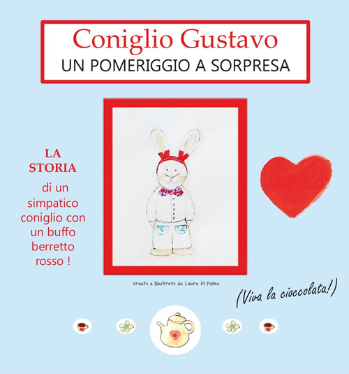 Coniglio Gustavo. Un pomeriggio a sorpresa