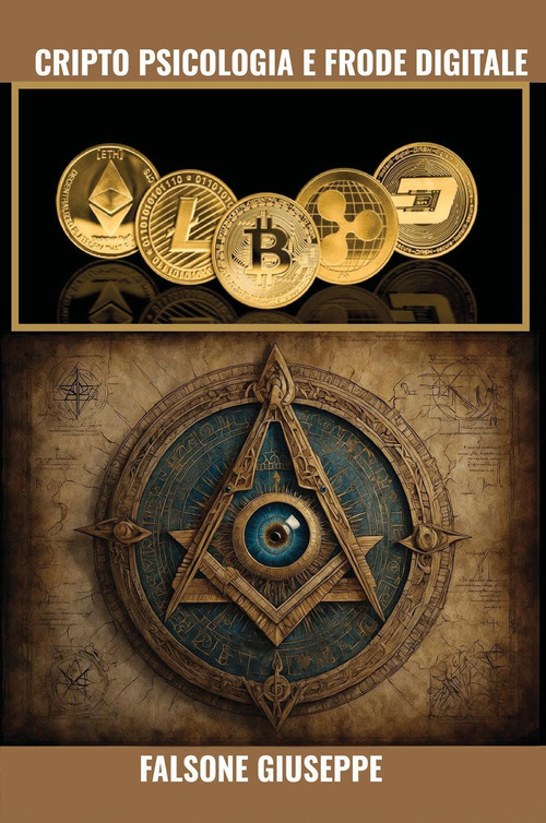 Cripto psicologia e frode digitale