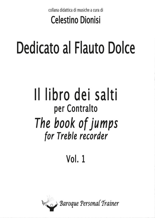 Dedicato al flauto dolce. I salti per contralto