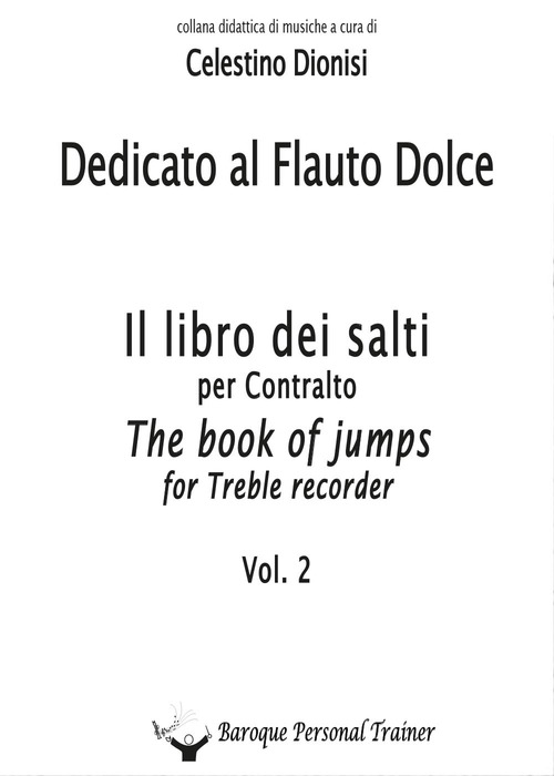 Dedicato al flauto dolce. I salti per contralto