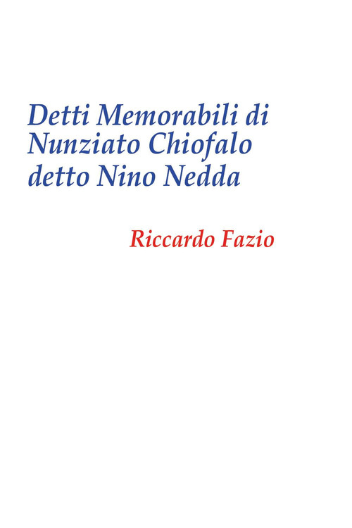 Detti memorabili di Nunziato Chiofalo