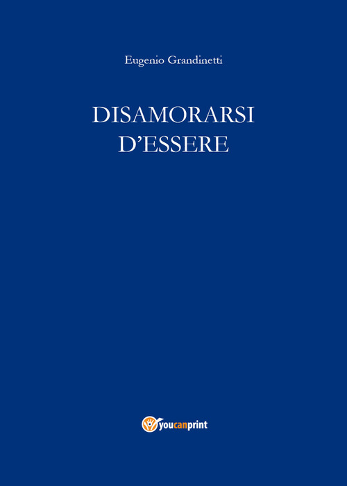 Disamorarsi d'essere