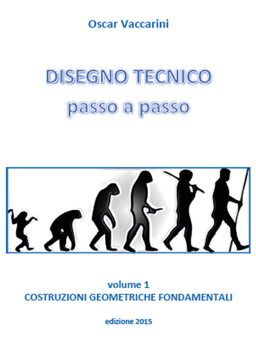 Disegno tecnico passo a passo