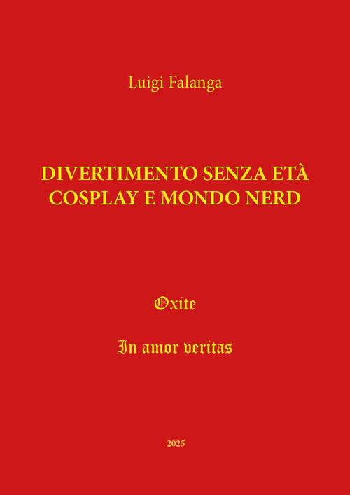 Divertimento senza et&agrave;, Cosplay e mondo nerd