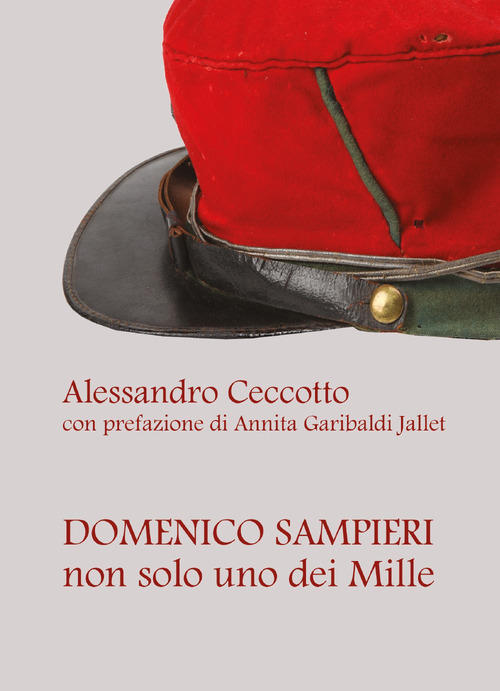 Domenico Sampieri non solo uno dei Mille