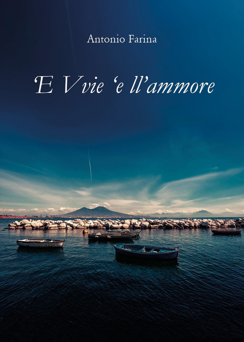 'E vvie 'e ll'ammore