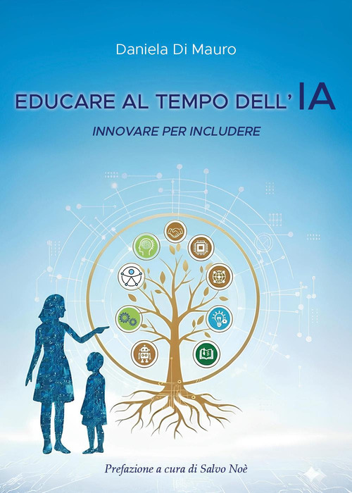 Educare al tempo dell'IA. Innovare per includere