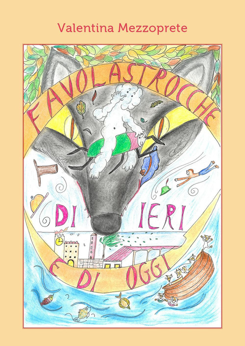 Favolastrocche di ieri e di oggi