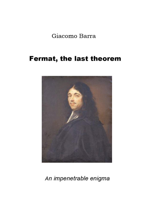 Fermat, the last theorem