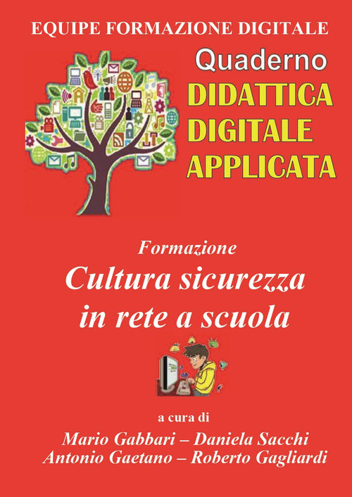 Formazione. Cultura sicurezza in rete a scuola