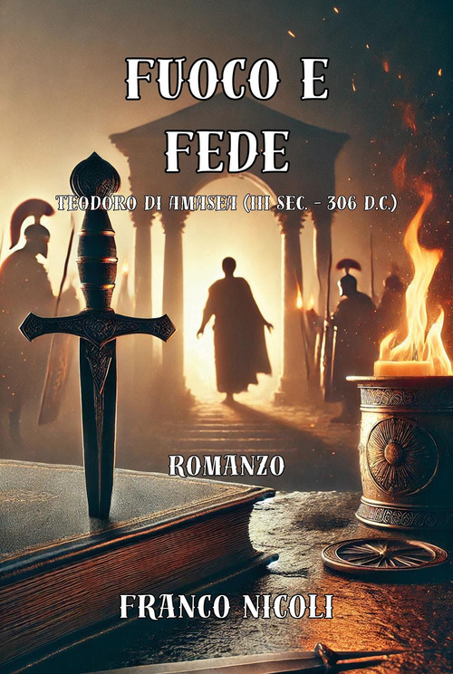 Fuoco e fede