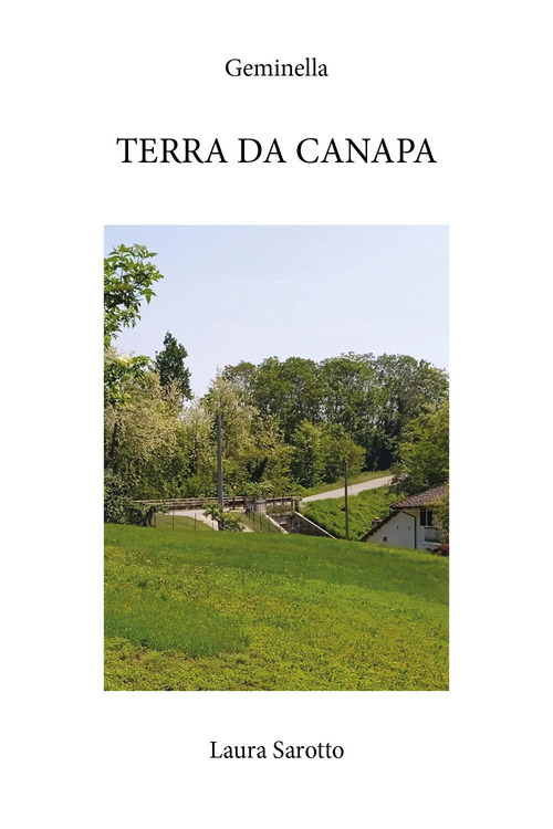 Geminella. Terra da canapa