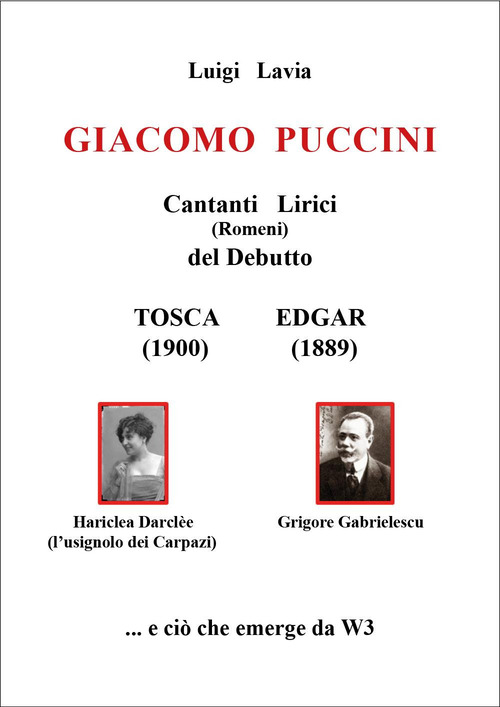 Giacomo&nbsp;Puccini. Cantanti lirici (romeni) del debutto