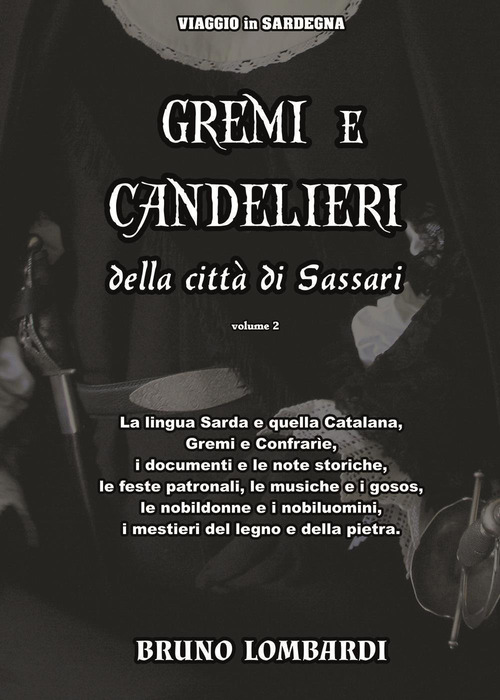 Gremi e Candelieri della città di Sassari