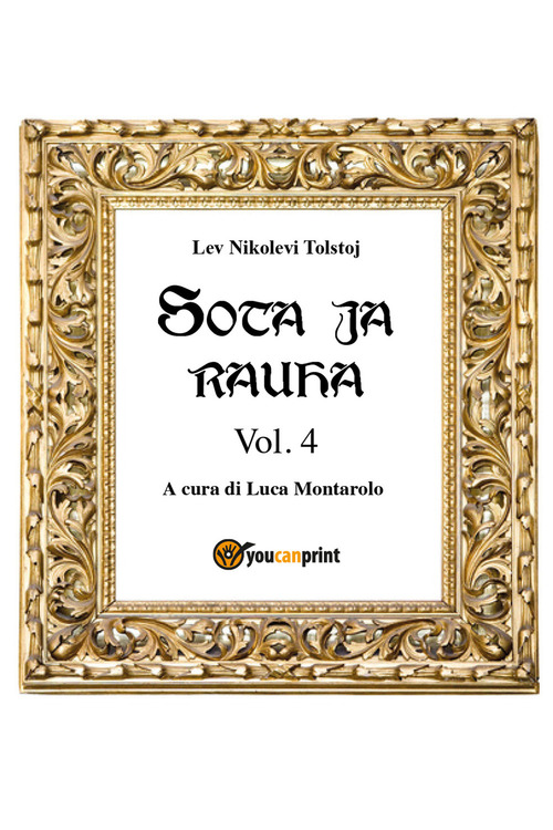 Guerra e pace. Ediz. finlandese