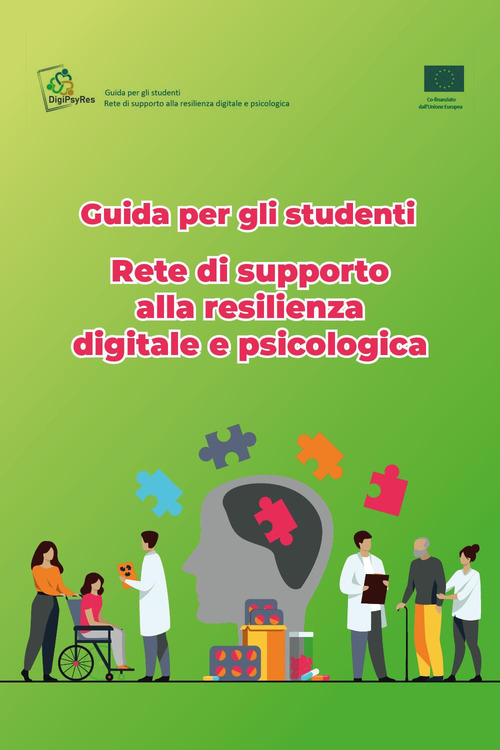 Guida per gli studenti. Rete di supporto alla resilienza digitale e psicologica