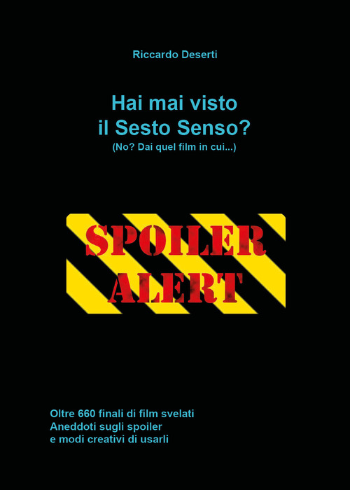 Hai mai visto il Sesto senso?