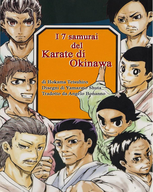 I 7 samurai del karate di Okinawa