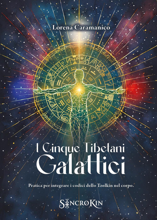I cinque tibetani galattici