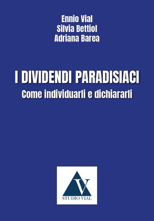 I dividendi paradisiaci. come individuarli e dichiararli