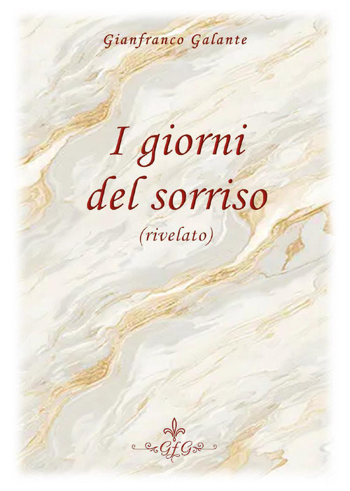 I giorni del sorriso (rivelato)